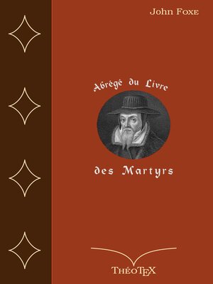cover image of Abrégé du Livre des Martyrs